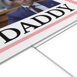 Daddy Ossoff Yard Sign Political Campaign Sign