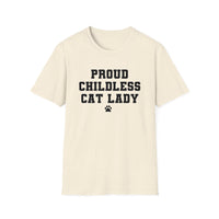 Proud Childless Cat Lady Shirt Kamala Kitten Womens Paw Print Unisex Softstyle T-Shirt