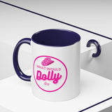 Dolly Parton Coffee Mug — "What Would Dolly Do" Pink Cowgirl (11/15oz)