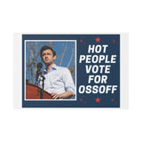 Daddy Ossoff Yard Sign Political Campaign Sign