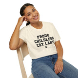 Proud Childless Cat Lady Shirt Kamala Kitten Womens Paw Print Unisex Softstyle T-Shirt