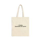 Tote Bag — "i hate Lexicon of Love" Minimalist Cotton Canvas Shopper