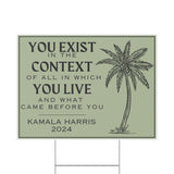 Kamala Harris Yard Sign Coconut Tree Quote SHIPS TO YOU