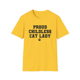 Proud Childless Cat Lady Shirt Kamala Kitten Womens Paw Print Unisex Softstyle T-Shirt