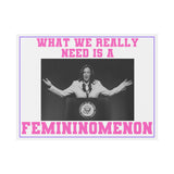 Kamala Harris Yard Sign Femininomenon SHIPS TO YOU