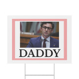 Daddy Ossoff Yard Sign Political Campaign Sign