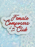 Female Composer Club Sticker