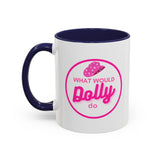 Dolly Parton Coffee Mug — "What Would Dolly Do" Pink Cowgirl (11/15oz)
