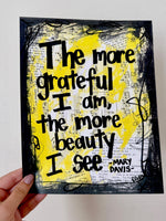 MARY DAVIS - "The More Grateful I Am" - ART