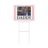 Daddy Ossoff Yard Sign Political Campaign Sign