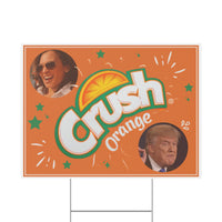 Crush Orange Kamala Harris Yard Sign SHIPS TO YOU