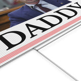 Daddy Ossoff Yard Sign Political Campaign Sign