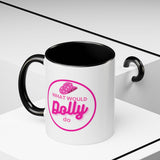 Dolly Parton Coffee Mug — "What Would Dolly Do" Pink Cowgirl (11/15oz)