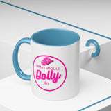 Dolly Parton Coffee Mug — "What Would Dolly Do" Pink Cowgirl (11/15oz)