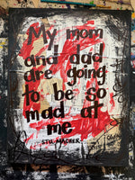 SCREAM "My mom and dad are going to be so mad at me" - ART