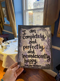 PRIDE AND PREJUDICE - "I Am Completely and Perfectly and Incandescently Happy" - ART