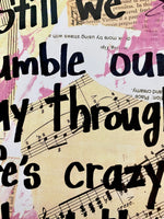 THE DROWSY CHAPERONE "Still we bumble our way through life's crazy labyrinth" - ART