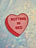 Bed Rotting Candy Heart Sticker