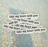 Lost Boys take my heart Sticker