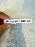Lost Boys take my heart Sticker