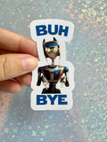 Star Tours "Buh Bye"- Sticker