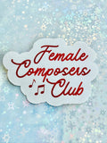 Female Composers Club Sticker