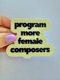 Female Composer Sticker Set: Program More Female Composers, Female Composers Club, Female Composers, Women in Music