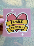 Female Directors 💕 Sticker
