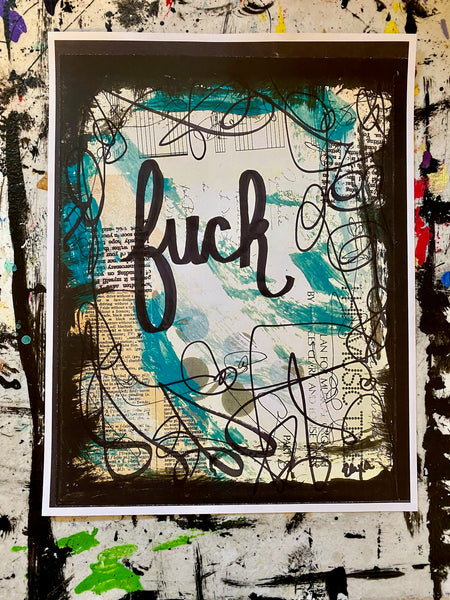 CUSS WORD "Fuck" - ART PRINT