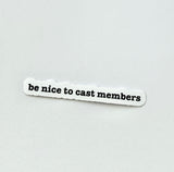 Cast Member Appreciation Sticker