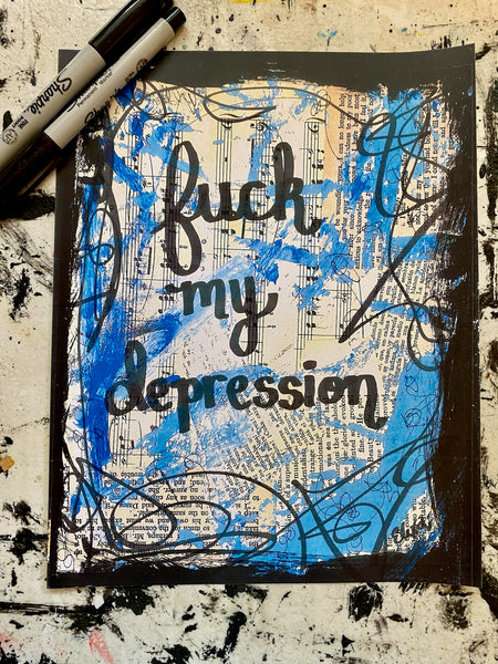 MENTAL HEALTH "Fuck my depression" - CANVAS