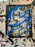 MENTAL HEATH "Fuck my anxiety" - CANVAS