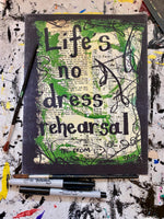 THE PROM "Life's no dress rehearsal" - ART