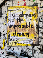 MAN OF LA MANCHA "To dream the impossible dream" - ART