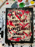 NEWSIES "I live in a mansion on Long Island sound" - CANVAS