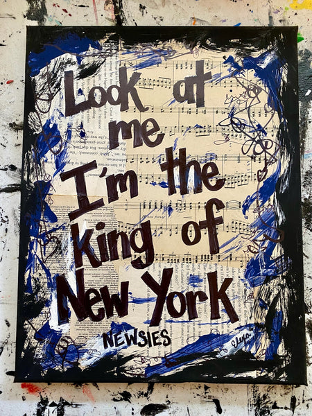NEWSIES "Look at me I'm the king of New York" - CANVAS