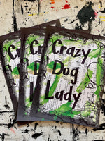 SAYINGS "Crazy dog lady" - ART