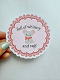 Whimsy and Rage Mouse Sticker