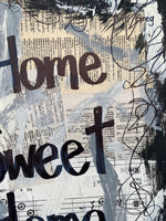 SAYINGS "Home Sweet Home" - ART