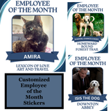 Custom employee of the month pet Sticker
