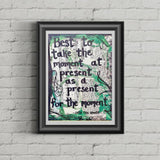 INTO THE WOODS- 'Best Take The Present Moment as a Present for the Moment