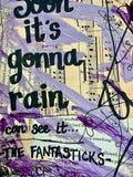 The Fantasticks It’s Gonna Rain ART