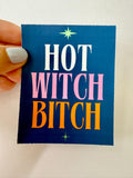 Hot Witch Bitch Sticker