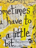Matlida- 'Sometimes you have to be a little bit Naughty' ART