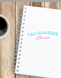 Tallahassee Lassie vinyl sticker art Florida State Tally cute FSU funny decal gift Valentine's Day laptop journal notebook present girl