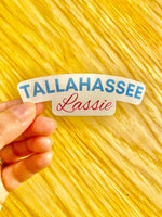 Tallahassee Lassie vinyl sticker art Florida State Tally cute FSU funny decal gift Valentine's Day laptop journal notebook present girl