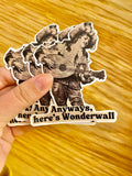 Anyways, here's Wonderwall vinyl sticker