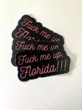 Florida!!! Sticker