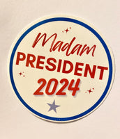 Madame President sticker