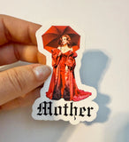 Death Becomes Her - Mother Sticker